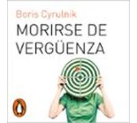 Morirse De Vergüenza (audiolibro)