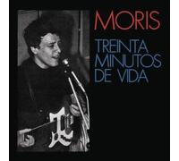 Moris - Treinta Minutos De Vida [Import] [Vinilo]