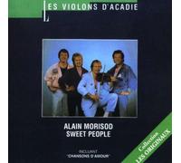Morisod, Alain & Sweet People - Violons d Acadie
