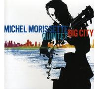 Morissette Michel - Big City