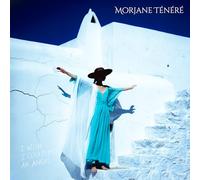 Morjane Tenere - I Wish I Could Be An Angel