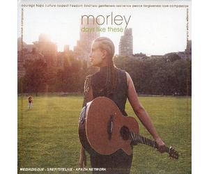 Morley - Days Like These