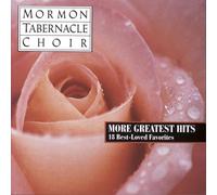 Mormon Tabernacle Choir - More Greatest Hits-19 Best Lov