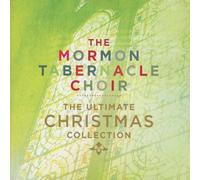 Mormon Tabernacle Choir - Mormon Tabernacle Choir - The Ultimate Christmas Collection CD