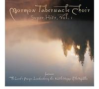 Mormon Tabernacle Choir - Super Hits-Vol. 1