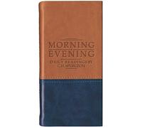 Morning and Evening - Matt Tan/Blue: Daily Readings by C. H. Spurgeon (Daily Readings - Spurgeon)