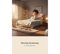 Morning Awakening: A Heartwarming Journey of Fatherhood and Joy