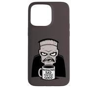 Morning Bad Coffee, Buen Divertido, Espeluznante Monstruo reanimado Carcasa para iPhone 15 Pro MAX