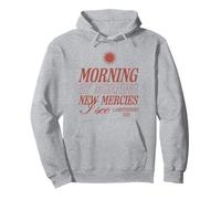 Morning by Morning New Mercies I See Versículo bíblico Cristiano Sudadera con Capucha