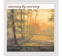 Morning By Morning: Songs & Hymns for Inspiration