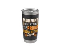 Morning Is Not My Time I'm A Cross Stitcher - Punto de cruz Vaso térmico de acero inoxidable de doble pared