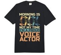 Morning Is Not My Time I'm A Proud Voice Actriz Actriz Actor de Voz Comfort Colors Adult Heavyweight T-Shirt