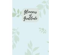 Morning Light: A Guided Gratitude Journal to Start Each Day with Intention