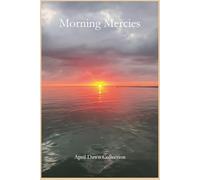 Morning Mercies: A Lined Journal Inspired by Grace, Hope, and the Gentle Mercies of Each New Day.