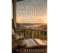 Morning Mercy (Coffee With God)