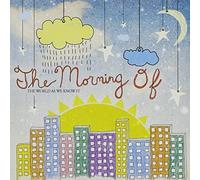 Morning of - World As We Know It [Import]