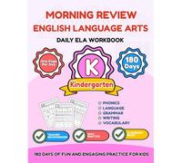 Morning Review: English Language Arts Kindergarten: 180 Days of Phonics, Alphabet Tracing, Sight Words & Writing - Daily Morning Work Workbook for Preschool & Kindergarten (Ages 4-6)