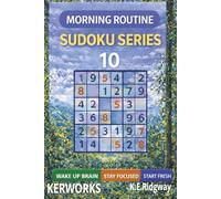 Morning Routine: Wake Up Your Brain, Stay Focused, and Start Fresh with Engaging Sudoku Puzzles