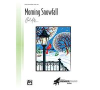 Morning Snowfall - Sheet Music - (By Carol Matz, Piano Solo - Early Intermediate)