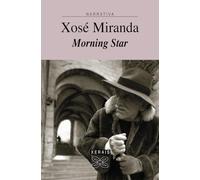 Morning Star (EDICIÓN LITERARIA - NARRATIVA)
