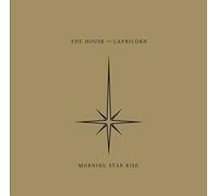 Morning Star Rise by HOUSE OF CAPRICORN (2013-05-04)