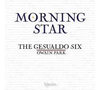 Morning Star. Œuvres chorales sacrées. The Gesualdo Six, Park.