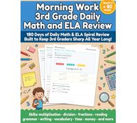 Morning Work 3rd Grade Daily Math and ELA Review: Math, Grammar & Reading Practice for Grade 3 | Ages 8-9 Bell Ringer Workbook with Multiplication, Division & Reading Comprehension