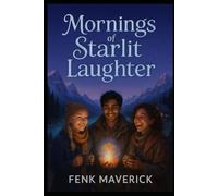 Mornings of Starlit Laughter (Whispers of Coastal Joy series)