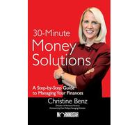 Morningstar's 30-Minute Money Solutions: A Step-by-Step Guide to Managing Your Finances