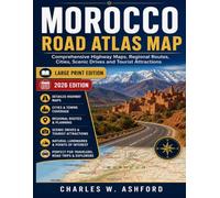 Morocco Road Atlas Map: Comprehensive Highway Maps, Regional Routes, Cities, Scenic Drives and Tourist Attractions
