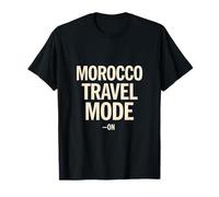 Morocco Travel Mode ON | Morocco Trip | Moroccan Travel Camiseta