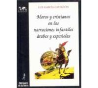 Moros Y Cristianos En Las Narraciones Infantiles Árabes Y Españolas
