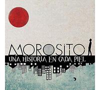 Morosito - Una Historia En Cada Piel Cd
