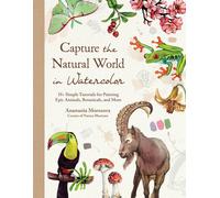 Morozova Anastasiia Capture The Natural World In W (Importación USA) BOOKH NUEVO