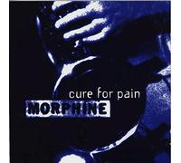 Morphine - Cure For Pain