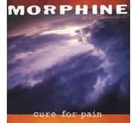 Morphine - Cure For Pain (LP)