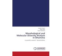 Morphological and Molecular Diversity Analysis in Dhaincha: A scientific research - Second Edition