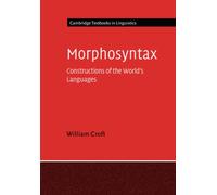 Morphosyntax – Construcciones de las lenguas del mundo – Cambridge Textbooks in Linguistics