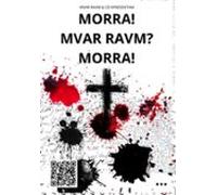 Morra! Mvar Ravm? Morra! - O Livro (ebook)
