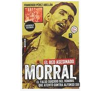 Morral Mateo, el reo asesinado