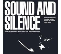 Morricone Berio Maderna Nono - Sound And Silence. Four Pioneering Modernist Italian Composers