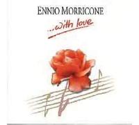Morricone, Ennio - Ennio Morricone WITH LOVE