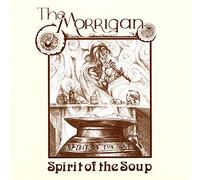 Morrigan - Spirit Of The Soup