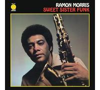Morris, Ramon - Sweet Sister Funk [Vinilo]