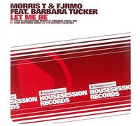 Morris T & Fjrmo - Let Me Be [12" Maxi]