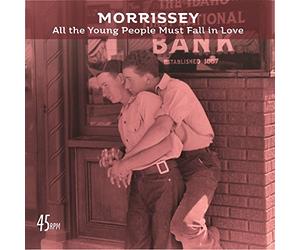 Morrisey - All The Young People Must Fall In Love [Vinilo]