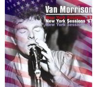 Morrison, Van - New York Sessions 1967