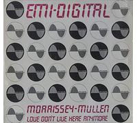Morrissey Mullen - Morrissey Mullen - Love Don't Live Here Anymore / Don't You Worry - EMI