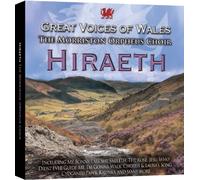 Morriston Orpheus Choir - Hiraeth Great Voices Of Wales