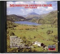 Morriston Orpheus Choir, The - Myfanwy